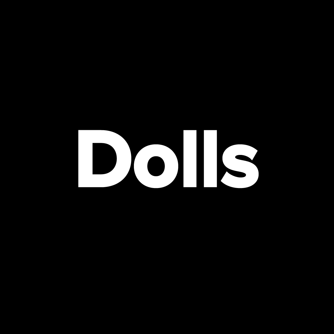 Dolls